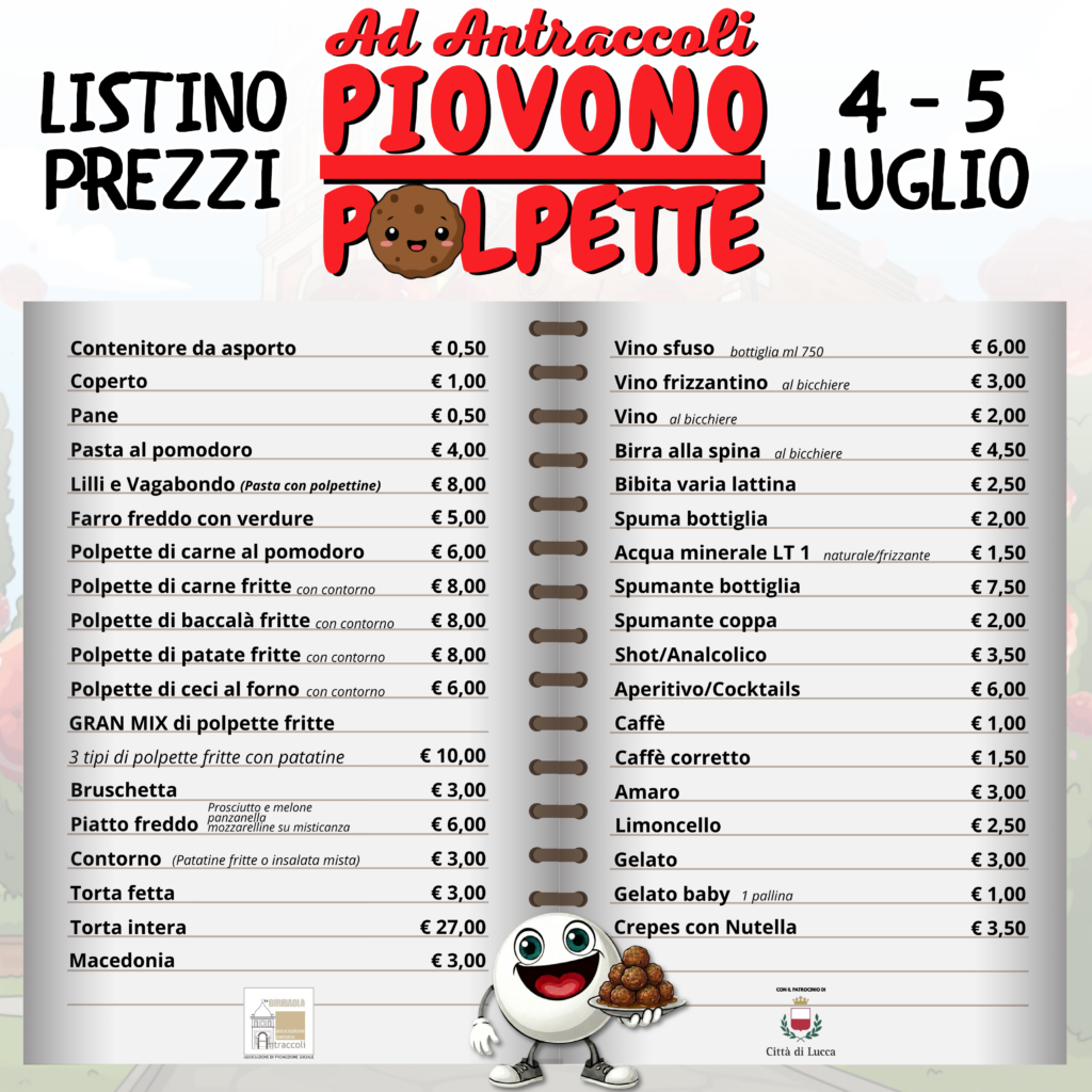 Men&ugrave;, antraccoli, Ad antraccoli piovono polpette, La Biribaola, Lucca
